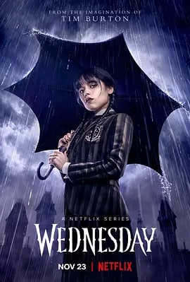 名称：星期三 Wednesday (2022) 1080P 中字描述：蒂姆·伯顿构思的全新怪奇剧集《星期三》即将于Netflix上线